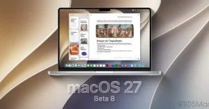 macOS 27 beta 8 推送:正式版前专注修bug 1a5797b070ea0136760c6b08bd00b495_header