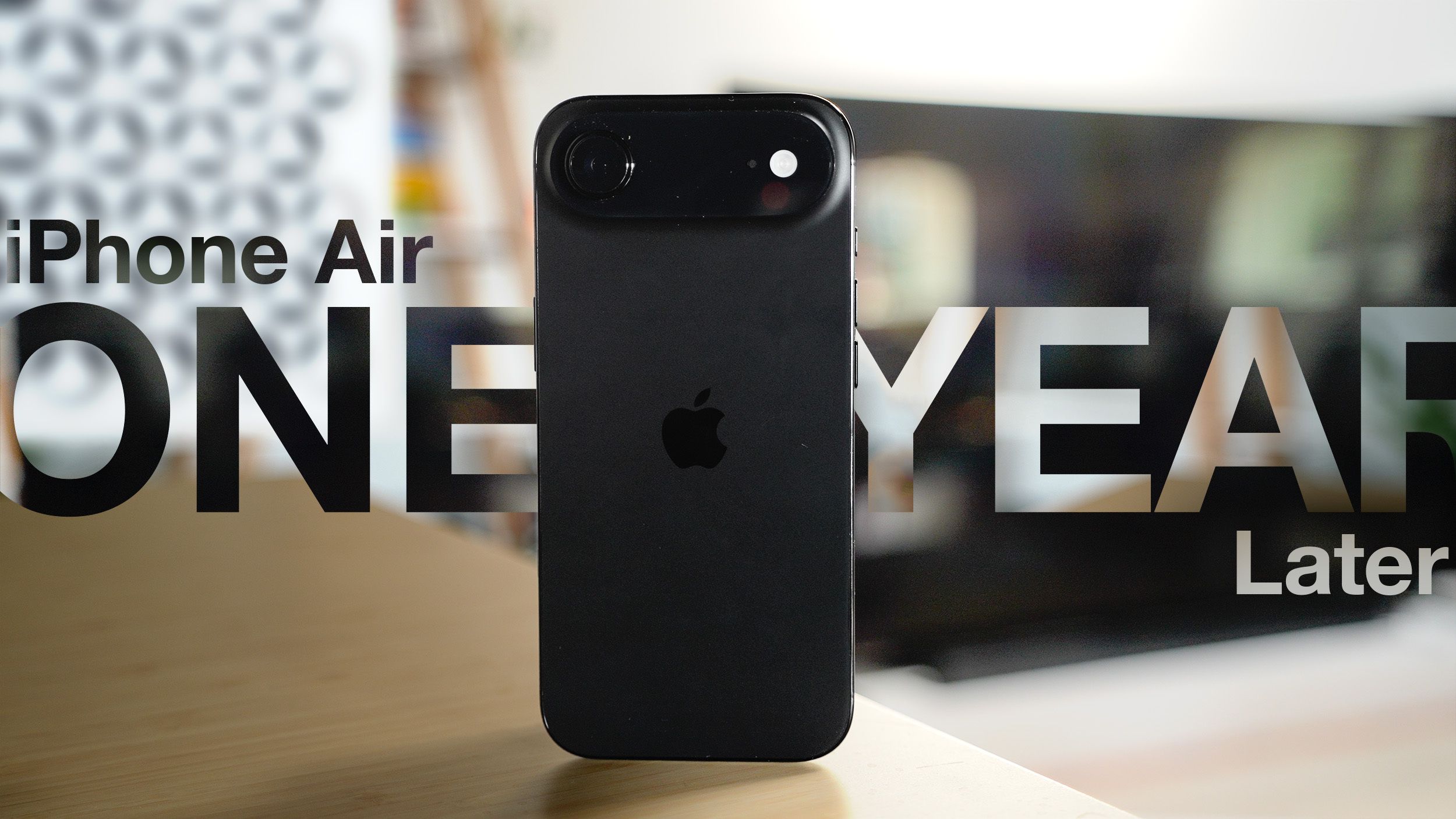 iPhone Air 一年长测