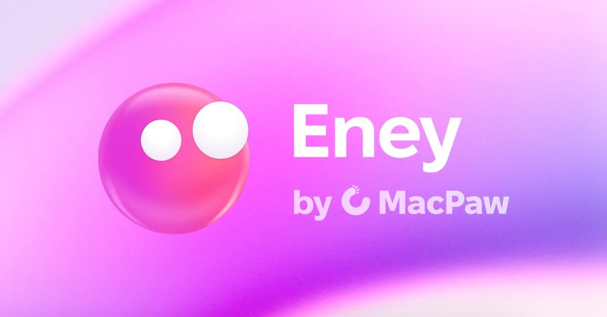 MacPaw 发布 Eney：会预判你需求的 Mac AI 助手